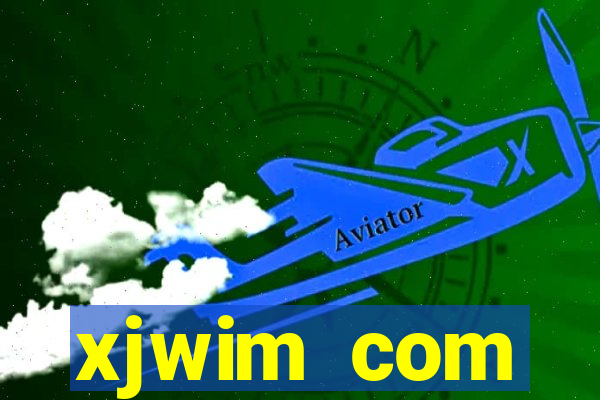 xjwim com plataforma login